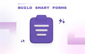 Build Smart Forms to Collect and Manage Data Effortlessly